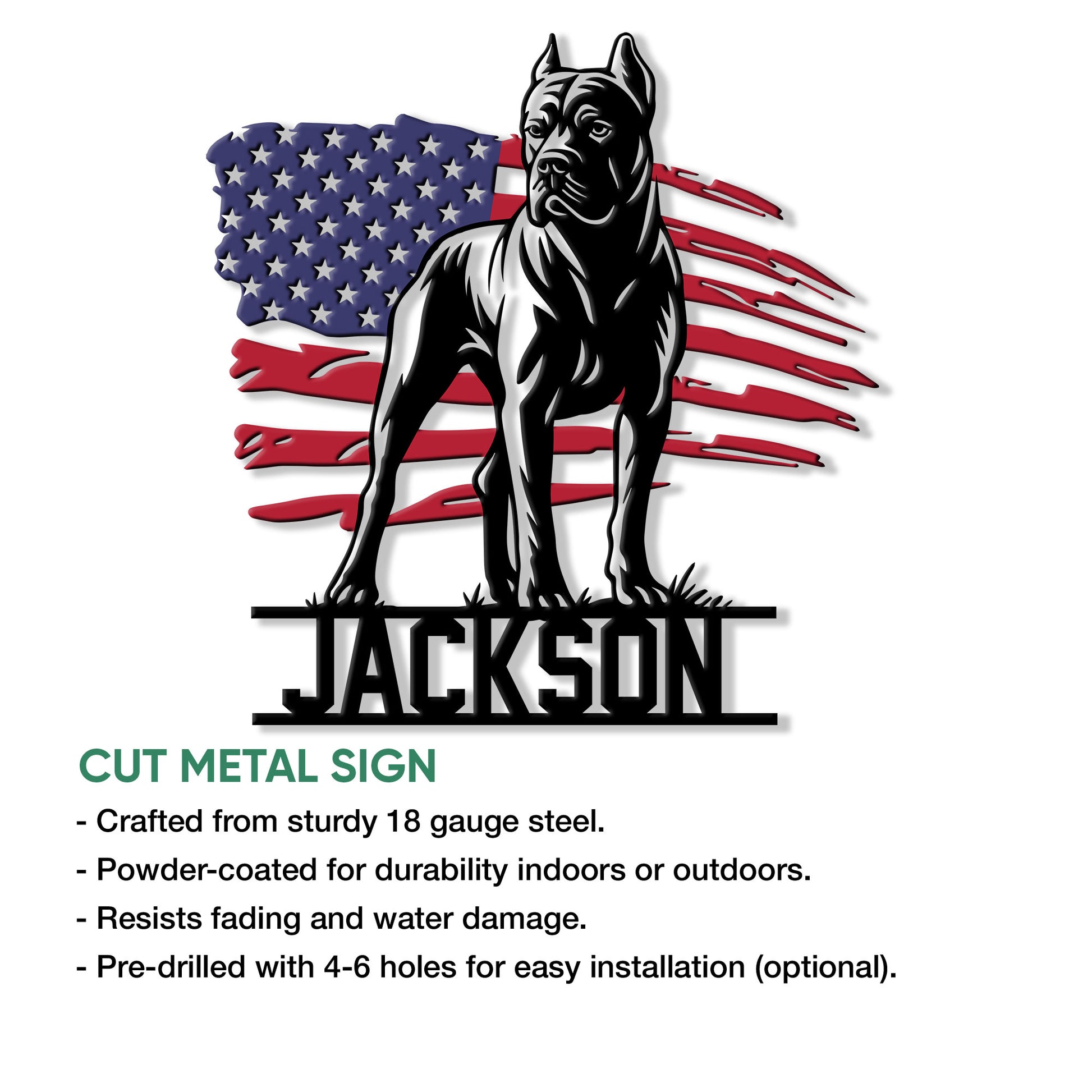 Cane Corso cut metal sign shown with product feature information and patriotic dog artwork