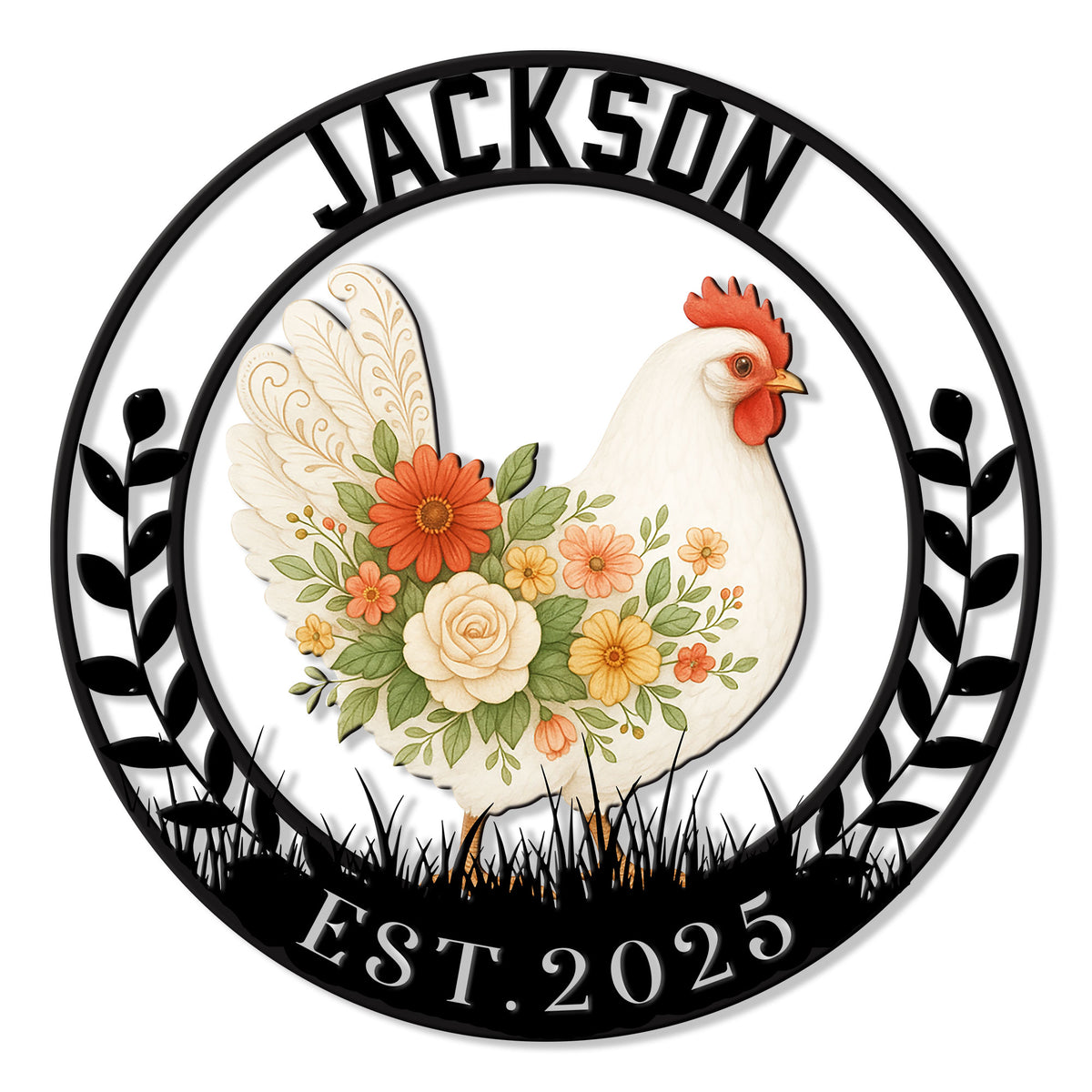 Custom chicken metal sign featuring a floral hen inside a leafy round frame with grass accents