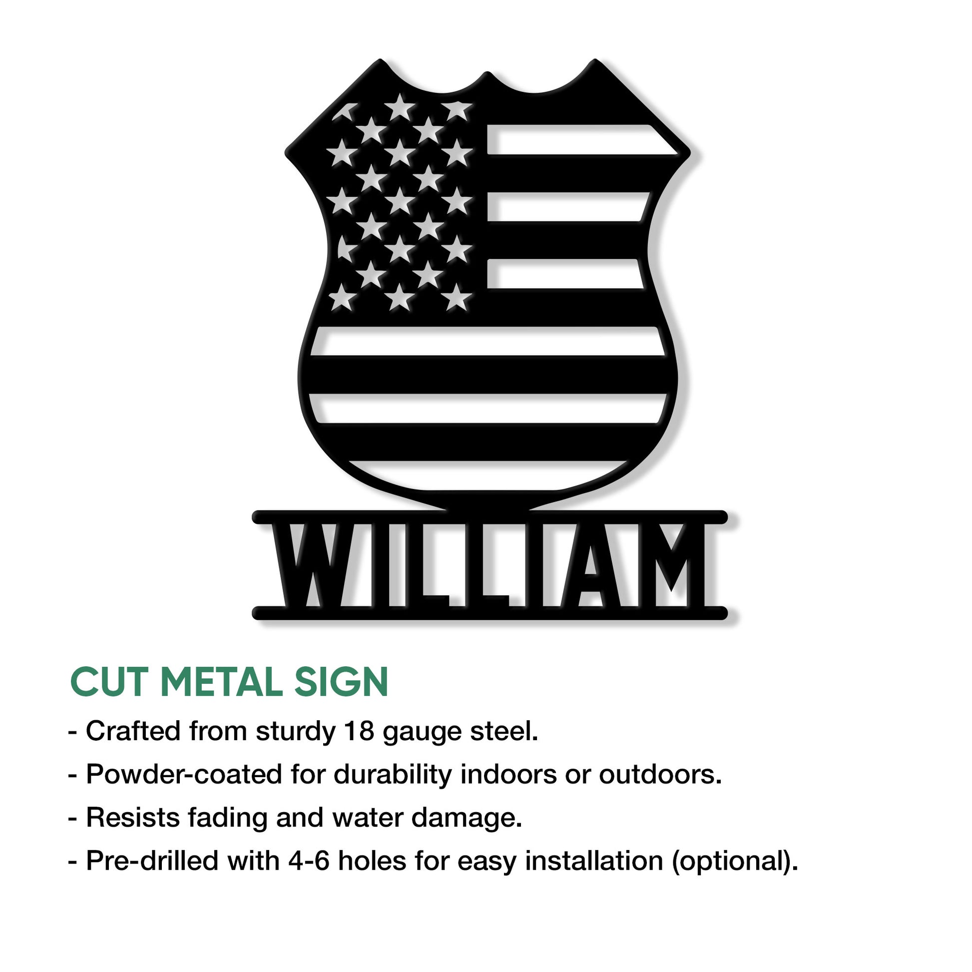 Cut metal police badge sign featuring an American flag design and indoor or outdoor display details