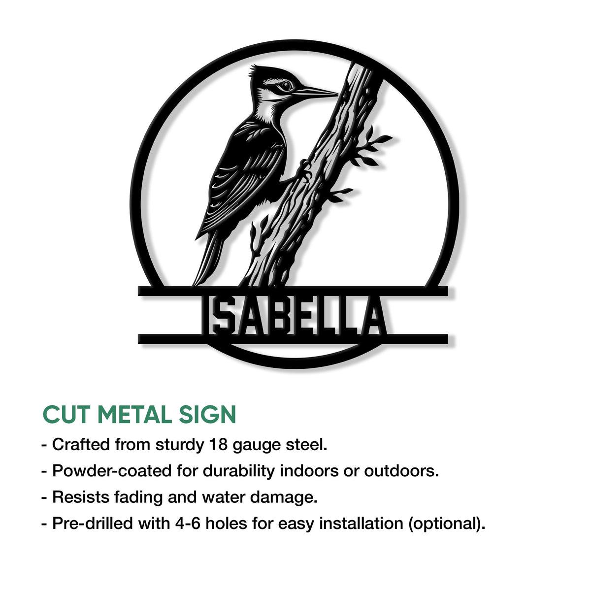 Woodpecker cut metal sign shown with product feature details and optional pre-drilled installation holes