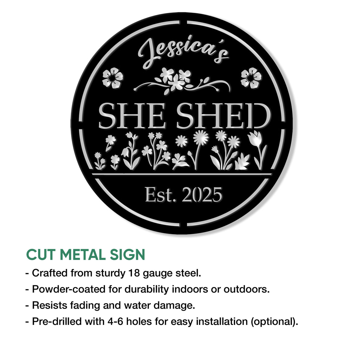 She Shed metal sign feature graphic showing the round floral design and available sign details