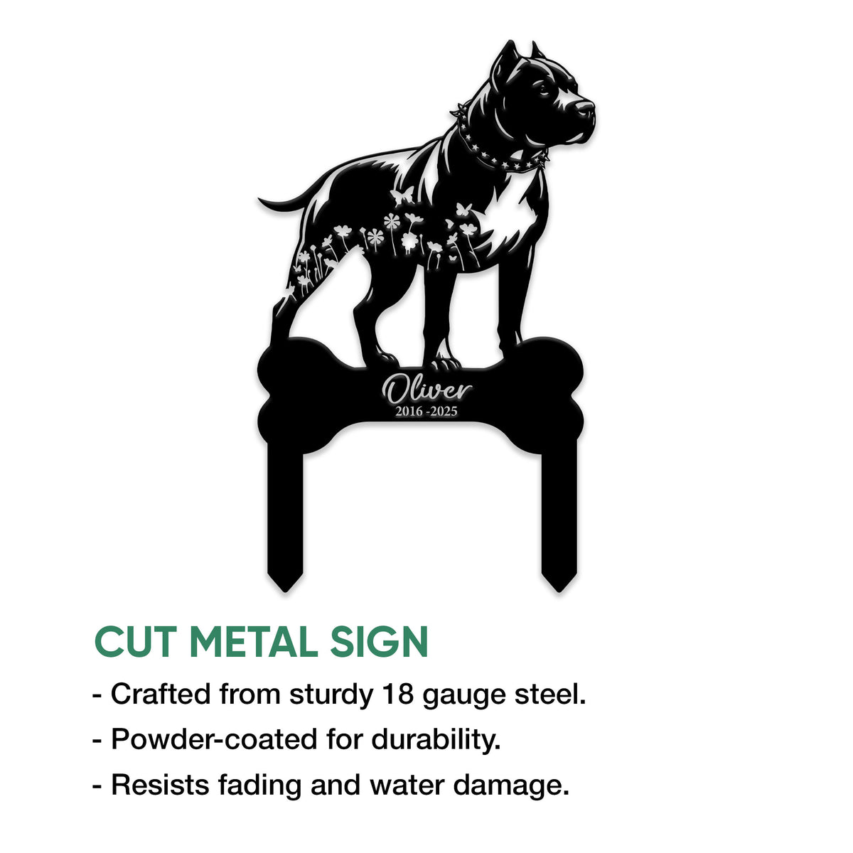 Pitbull cut metal sign shown as a freestanding memorial design with a strong dog silhouette and bone-shaped accent