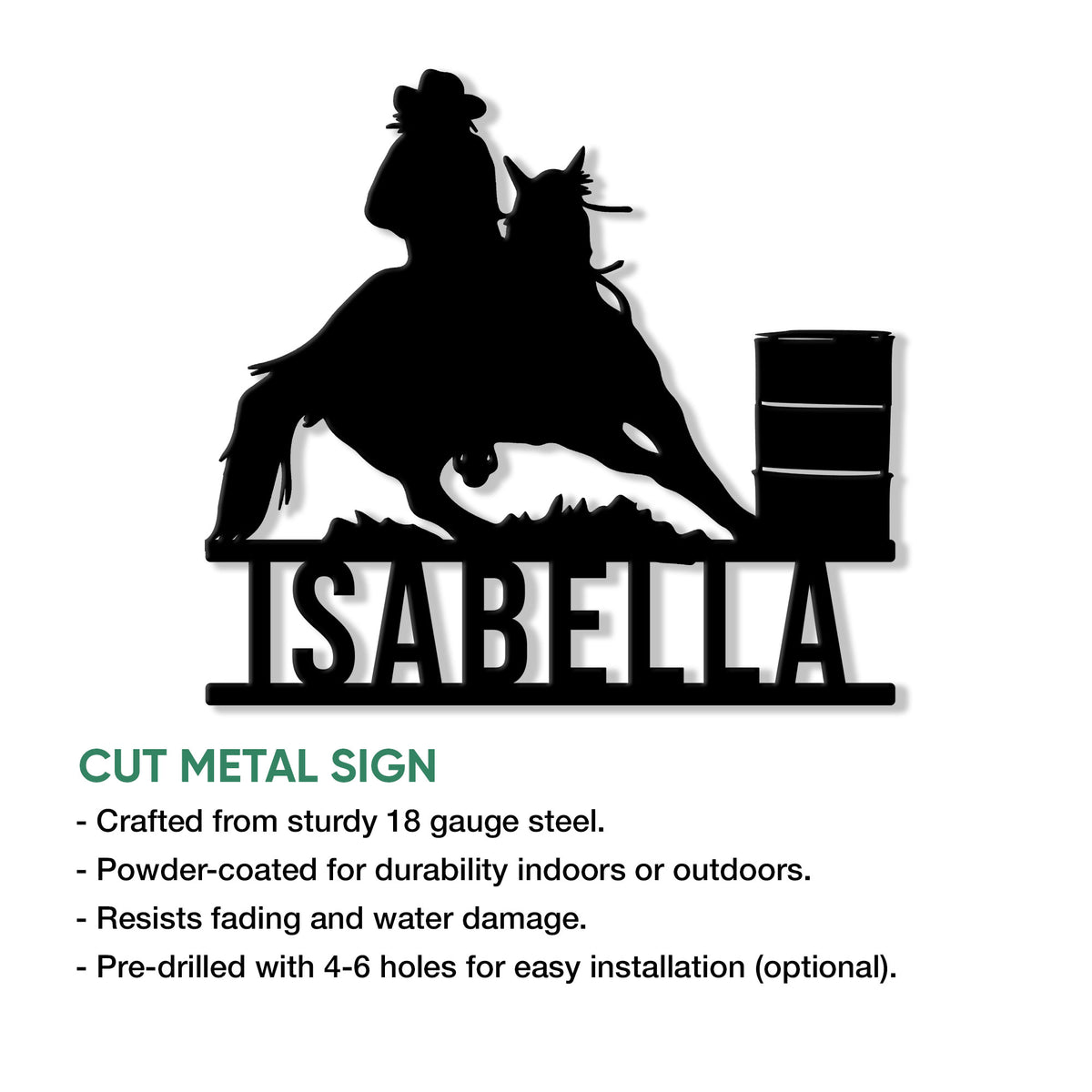 Barrel racing cut metal sign shown with product feature and installation information