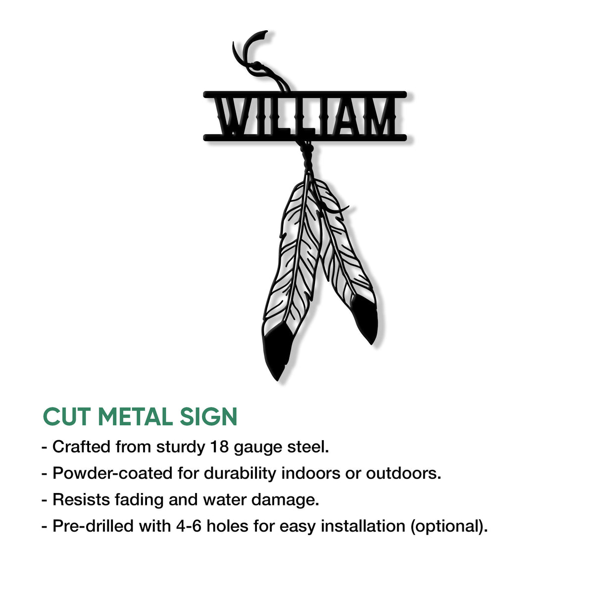 Native American dreamcatcher metal sign shown with a feather design and cut metal sign feature details