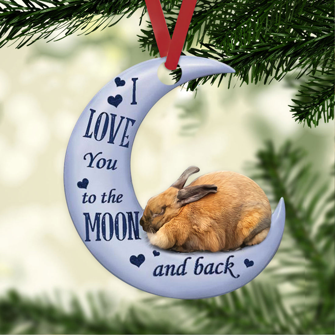 Ohaprints-Christmas-Ornament-2D-Flat-Rabbit-I-Love-You-To-The-Moon-And-Back-Bunny-Lover-Animal-Pet-Cute-Xmas-Tree-Car-Decor-Gift-85