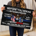 Ohaprints-Doormat-Outdoor-Indoor-Before-You-Break-Into-My-House-Police-Thin-Blue-Line-Flag-Eagle-Rubber-Door-Mat-216-