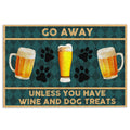 Ohaprints-Doormat-Outdoor-Indoor-Go-Away-Unless-You-Have-Beer-And-Dog-Treats-Funny-Rubber-Door-Mat-237-18'' x 30''