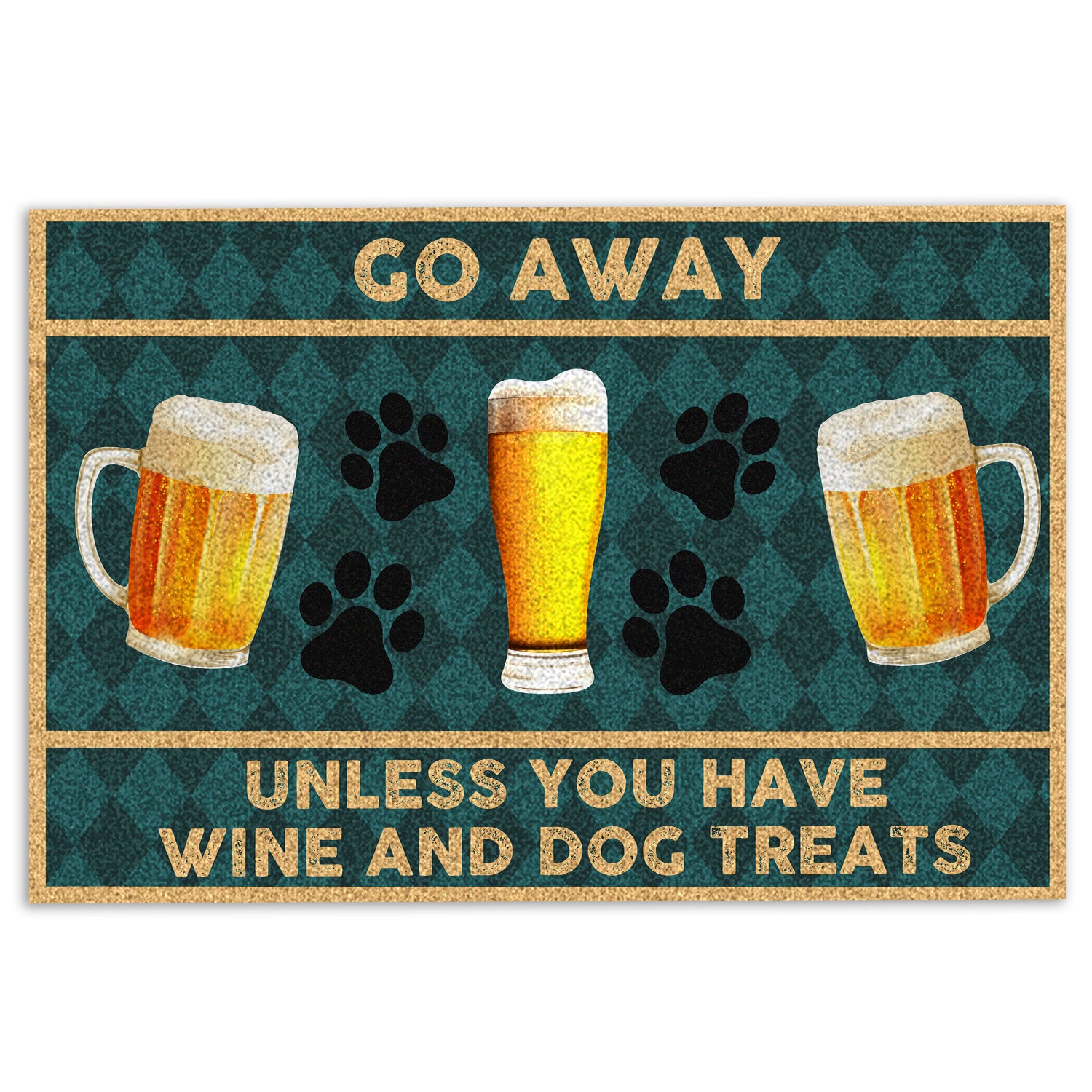 Ohaprints-Doormat-Outdoor-Indoor-Go-Away-Unless-You-Have-Beer-And-Dog-Treats-Funny-Rubber-Door-Mat-237-18'' x 30''