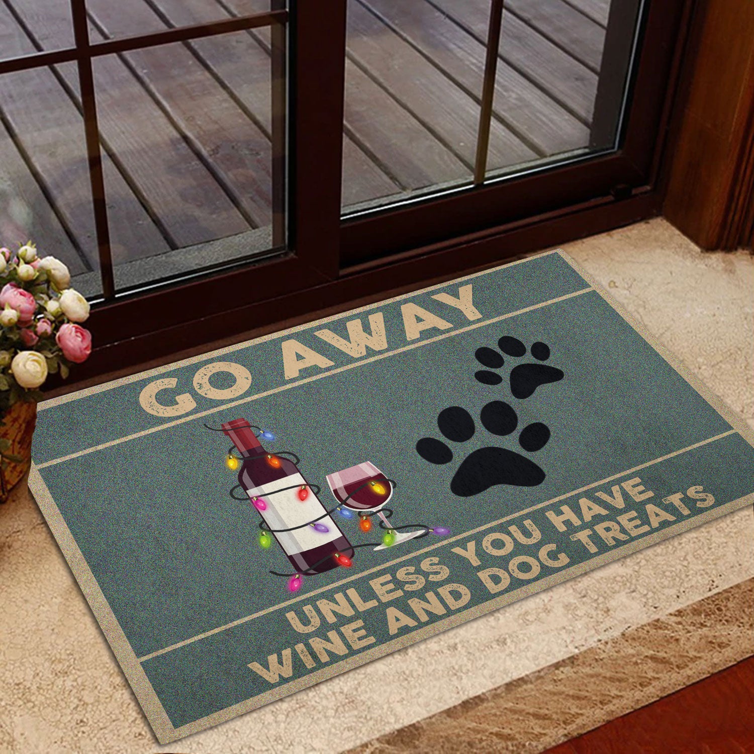 Ohaprints-Doormat-Outdoor-Indoor-Go-Away-Unless-You-Have-Wine-And-Dog-Treats-Gift-For-Dog-Lover-Rubber-Door-Mat-243-