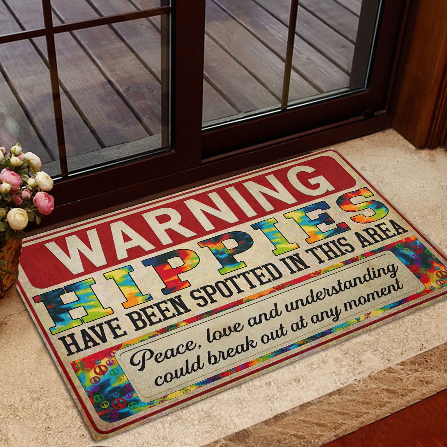 Ohaprints-Doormat-Outdoor-Indoor-Warning-Hippies-Have-Been-Spotted-In-This-Area-Peace-Love-Rubber-Door-Mat-252-