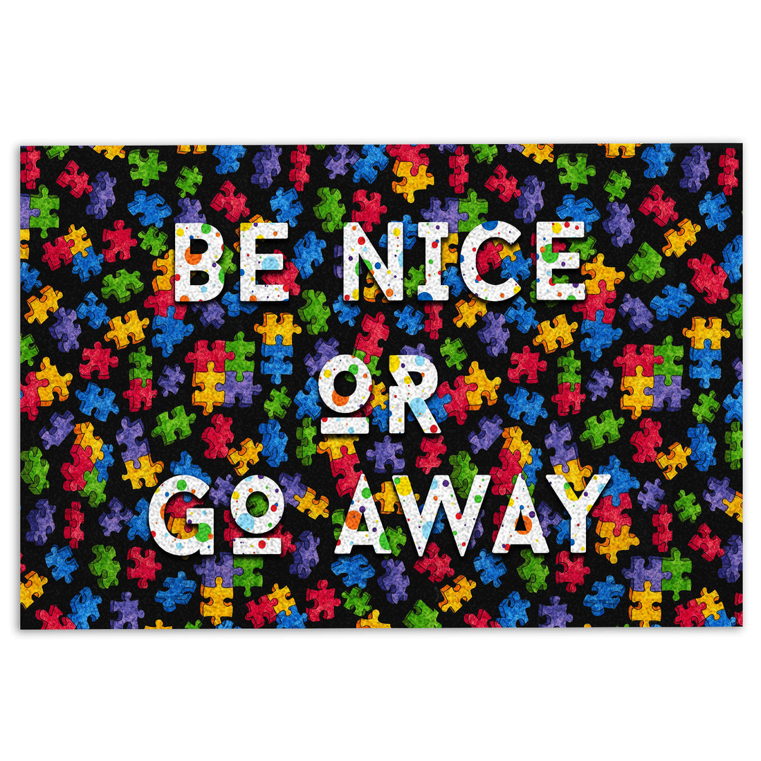 Ohaprints-Doormat-Outdoor-Indoor-Autism-Awareness-Be-Nice-Or-Go-Away-Rubber-Door-Mat-275-18'' x 30''