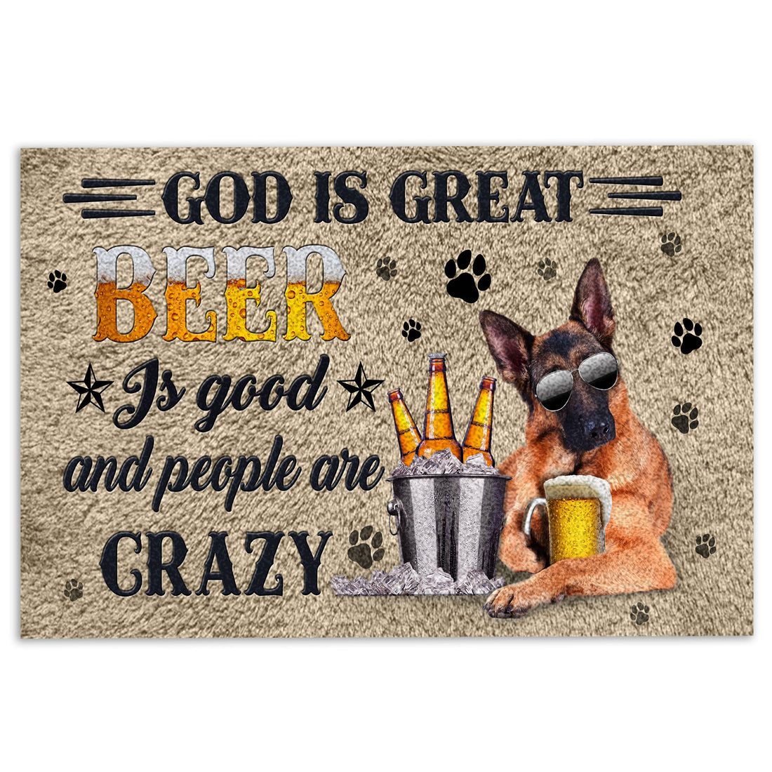 Ohaprints-Doormat-Outdoor-Indoor-German-Shepherd-God-Is-Great-Beer-Is-Good-And-People-Are-Crazy-Rubber-Door-Mat-244-18'' x 30''