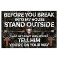 Ohaprints-Doormat-Outdoor-Indoor-Hunting-Before-You-Break-Into-My-House-Stand-Outside-Rubber-Door-Mat-251-18'' x 30''