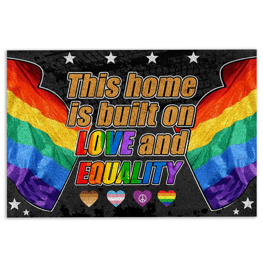 Ohaprints-Doormat-Outdoor-Indoor-Lgbt-Pride-Lgbtq-This-Home-Is-Built-On-Love-And-Equality-Rubber-Door-Mat-258-18'' x 30''