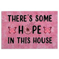 Ohaprints-Doormat-Outdoor-Indoor-There'S-Some-Hope-In-This-House-Breast-Cancer-Awareness-Rubber-Door-Mat-367-18'' x 30''