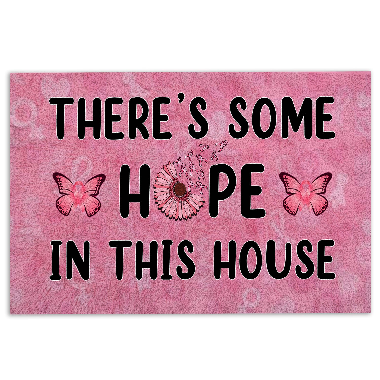 Ohaprints-Doormat-Outdoor-Indoor-There'S-Some-Hope-In-This-House-Breast-Cancer-Awareness-Rubber-Door-Mat-367-18'' x 30''