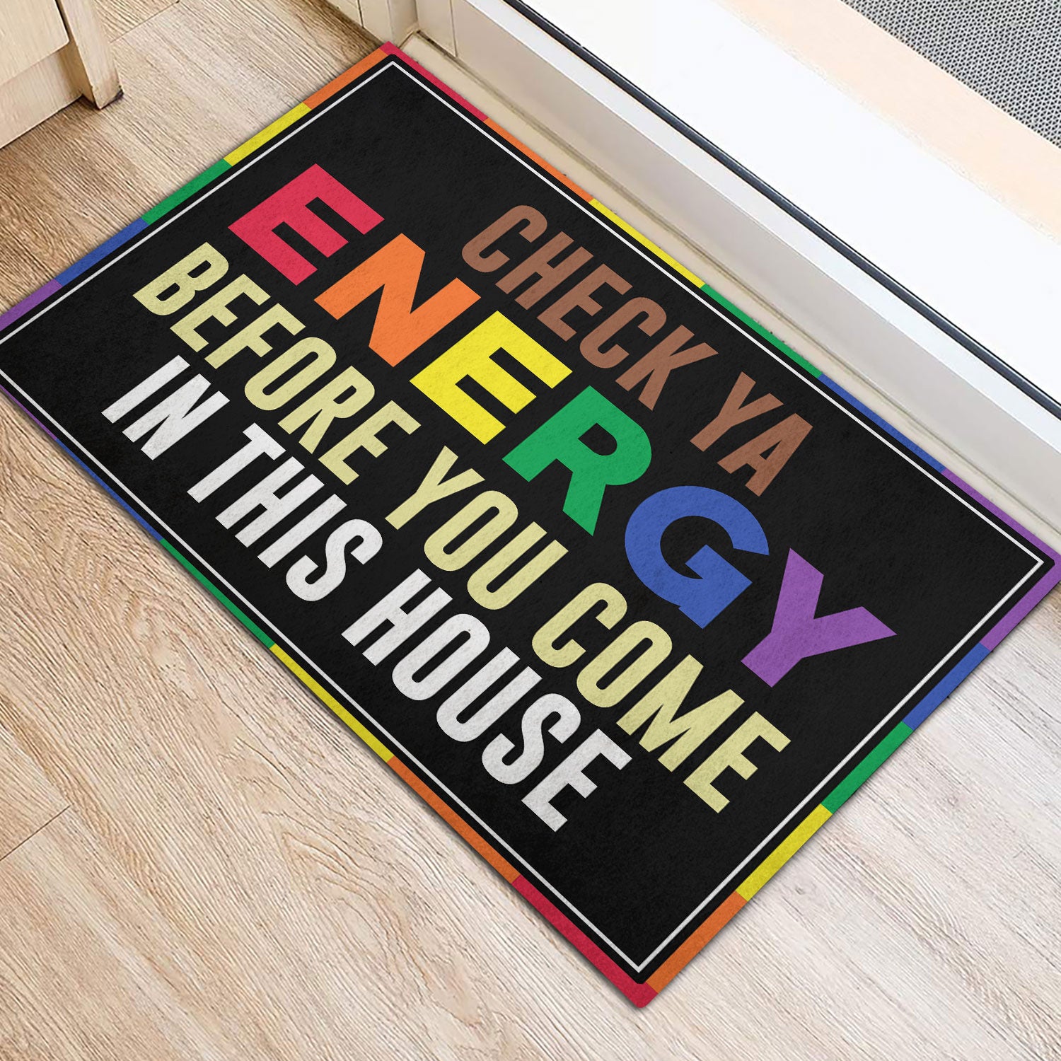 Ohaprints-Doormat-Outdoor-Indoor-Lgbt-Lgbtq-Support-Check-Ya-Energy-Before-You-Come-In-This-House-Rubber-Door-Mat-353-