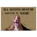 Ohaprints-Doormat-Outdoor-Indoor-All-Guests-Must-Be-Approved-By-Pitbull-Custom-Personalized-Name-Rubber-Door-Mat-342-18'' x 30''