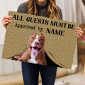 Ohaprints-Doormat-Outdoor-Indoor-All-Guests-Must-Be-Approved-By-Pitbull-Custom-Personalized-Name-Rubber-Door-Mat-342-