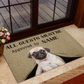 Ohaprints-Doormat-Outdoor-Indoor-All-Guests-Must-Be-Approved-By-Pug-Custom-Personalized-Name-Rubber-Door-Mat-461-