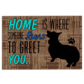 Ohaprints-Doormat-Outdoor-Indoor-Home-Is-Where-Someone-Runs-To-Greet-You-Corgi-Gift-For-Dog-Lover-Rubber-Door-Mat-374-18'' x 30''