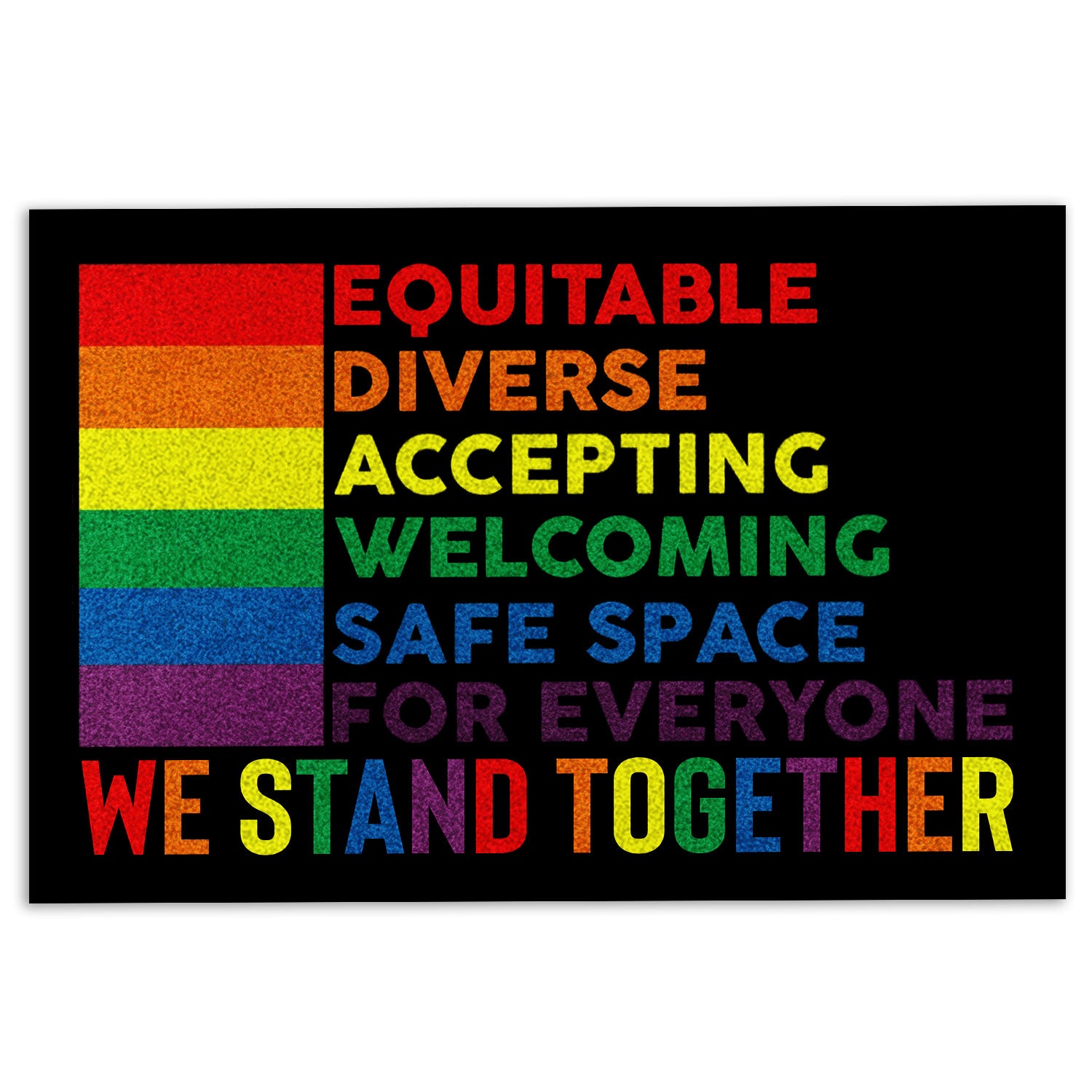 Ohaprints-Doormat-Outdoor-Indoor-Lgbt-Support-Lgbtq-Pride-Welcoming-We-Stand-Pride-Month-Rubber-Door-Mat-390-18'' x 30''