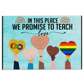 Ohaprints-Doormat-Outdoor-Indoor-Lgbt-Support-Lgbtq-In-This-Place-We-Promise-To-Teach-Rubber-Door-Mat-352-18'' x 30''