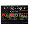 Ohaprints-Doormat-Outdoor-Indoor-Lgbt-Support-Lgbtq-Pride-Month-In-This-House-We-Bleed-Rainbow-Rubber-Door-Mat-292-18'' x 30''