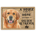 Ohaprints-Doormat-Outdoor-Indoor-A-House-Is-Not-A-Home-Without-Golden-Retriever-For-Dog-Lover-Rubber-Door-Mat-1228-18'' x 30''