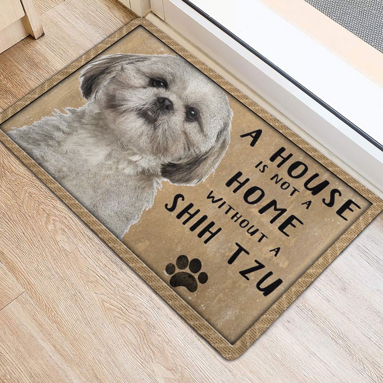 Ohaprints-Doormat-Outdoor-Indoor-A-House-Is-Not-A-Home-Without-Shih-Tzu-Gift-For-Dog-Pet-Lover-Rubber-Door-Mat-1229-