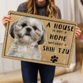 Ohaprints-Doormat-Outdoor-Indoor-A-House-Is-Not-A-Home-Without-Shih-Tzu-Gift-For-Dog-Pet-Lover-Rubber-Door-Mat-1229-