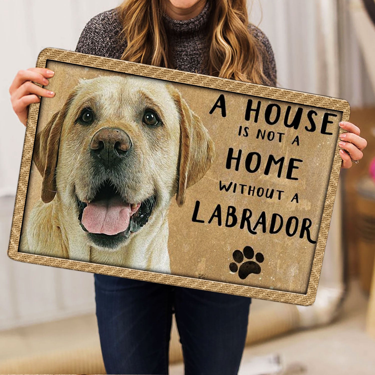 Ohaprints-Doormat-Outdoor-Indoor-A-House-Is-Not-A-Home-Without-Labrador-Gift-For-Dog-Puppy-Lover-Rubber-Door-Mat-1231-