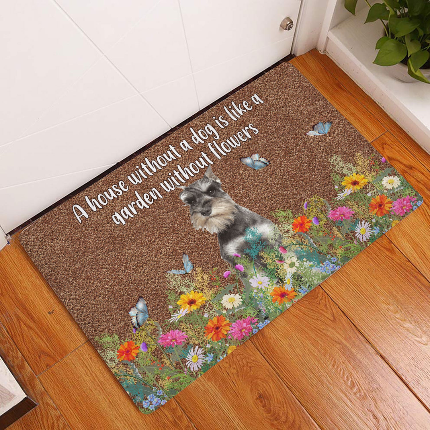 Ohaprints-Doormat-Outdoor-Indoor-Schnauzer-A-House-Without-A-Dog-Is-Like-A-Garden-Without-Flowers-Rubber-Door-Mat-1240-