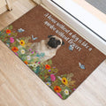 Ohaprints-Doormat-Outdoor-Indoor-Pug-A-House-Without-A-Dog-Is-Like-A-Garden-Without-Flowers-Rubber-Door-Mat-1242-