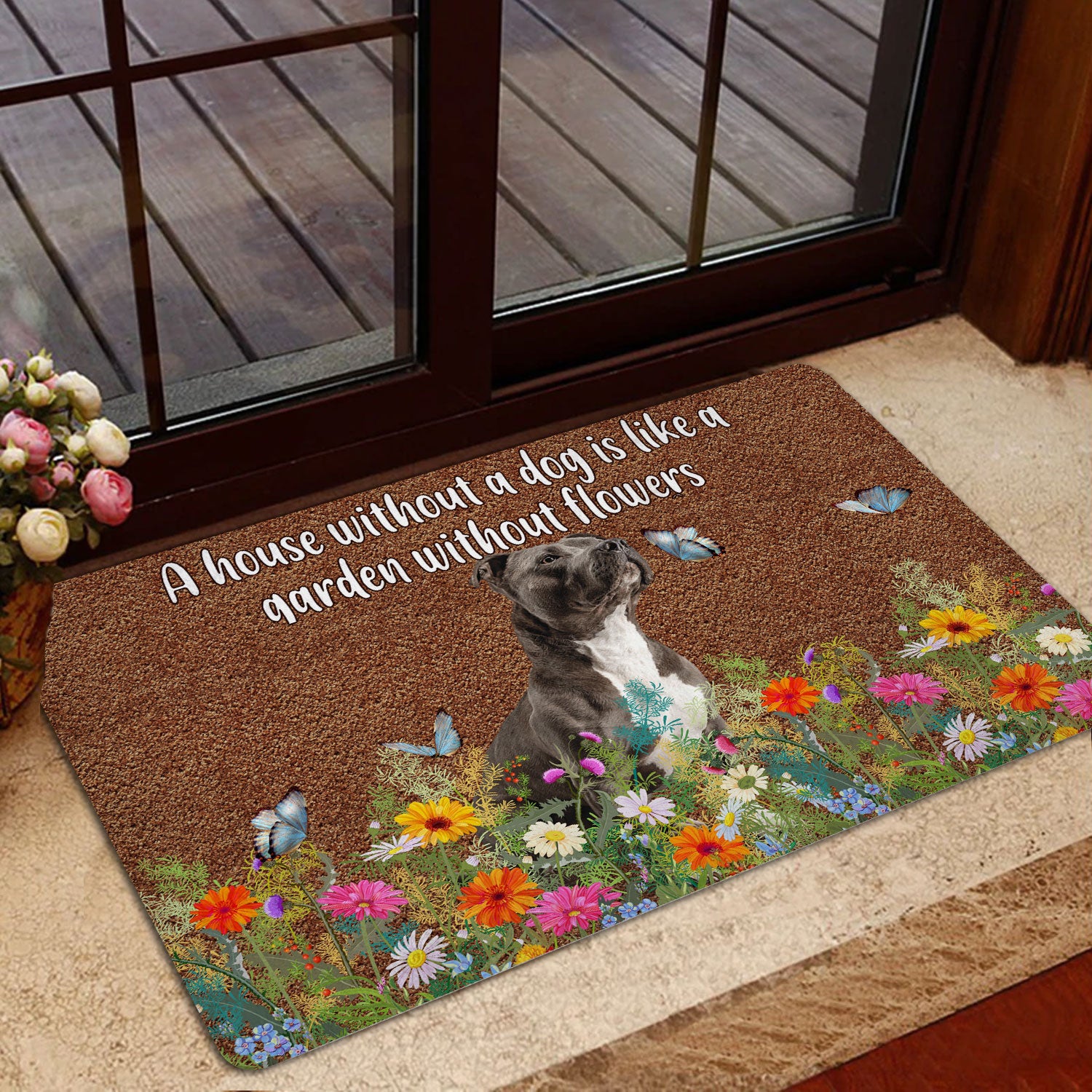 Ohaprints-Doormat-Outdoor-Indoor-Pitbull-A-House-Without-A-Dog-Is-Like-A-Garden-Without-Flowers-Rubber-Door-Mat-1246-