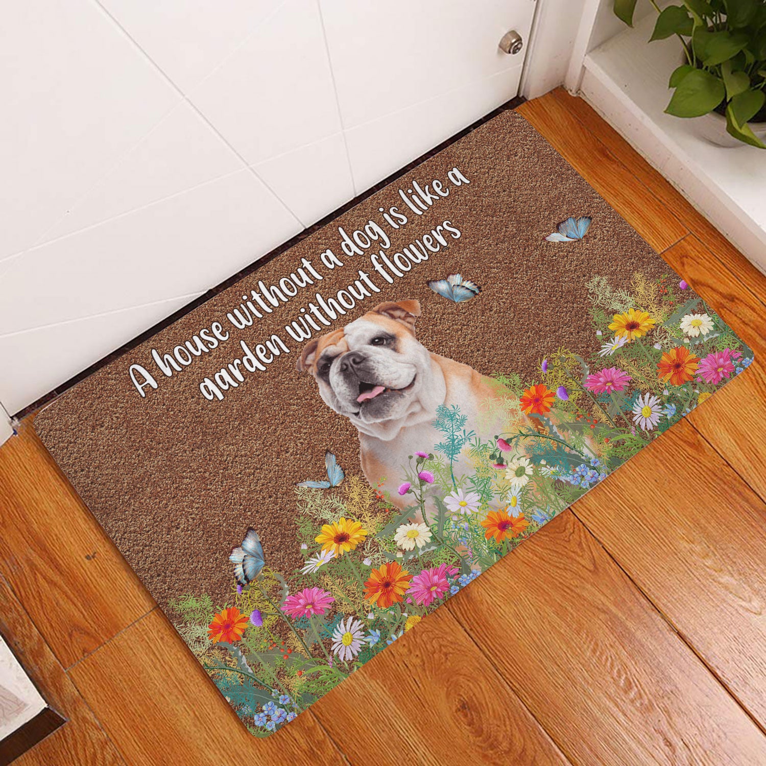 Ohaprints-Doormat-Outdoor-Indoor-English-Bulldog-House-Without-Dog-Is-Like-Garden-Without-Flowers-Rubber-Door-Mat-1248-