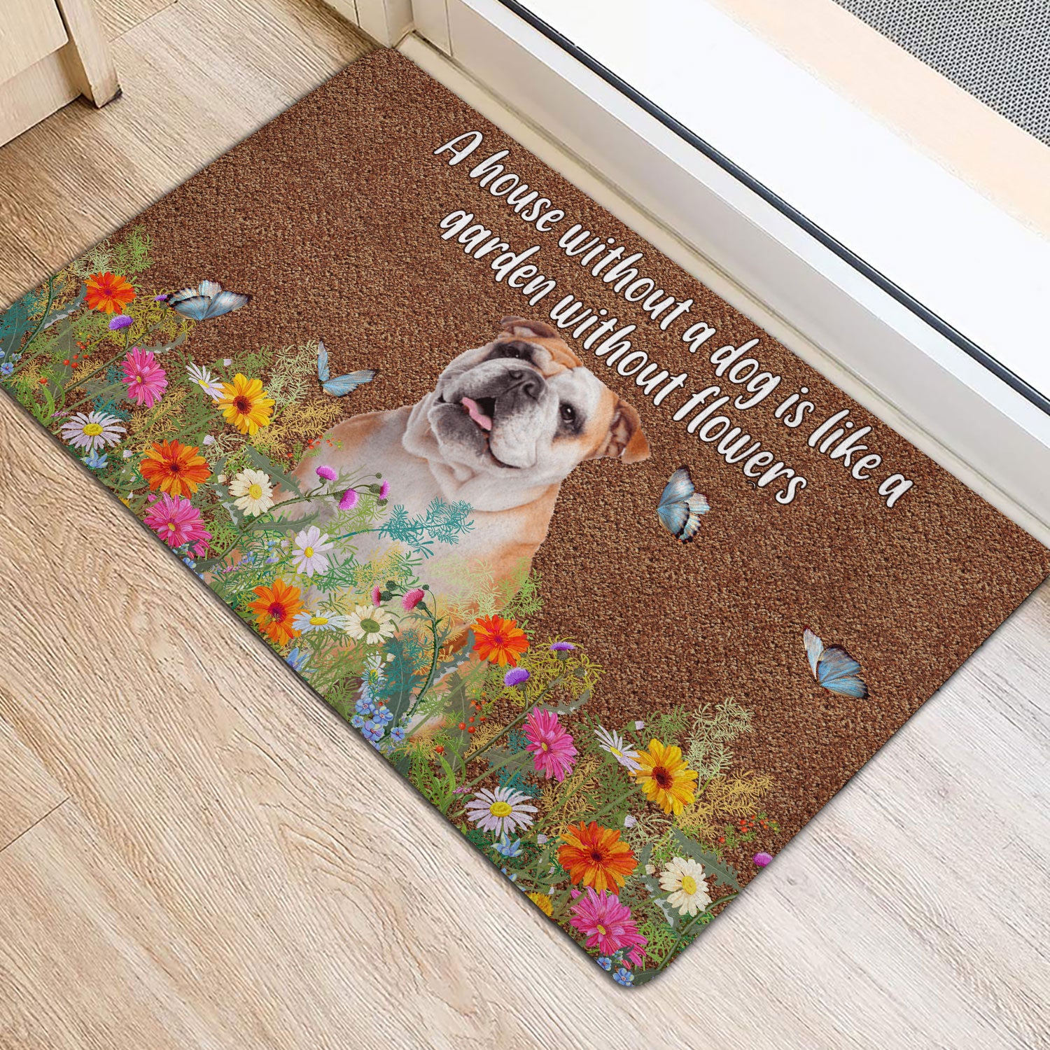 Ohaprints-Doormat-Outdoor-Indoor-English-Bulldog-House-Without-Dog-Is-Like-Garden-Without-Flowers-Rubber-Door-Mat-1248-