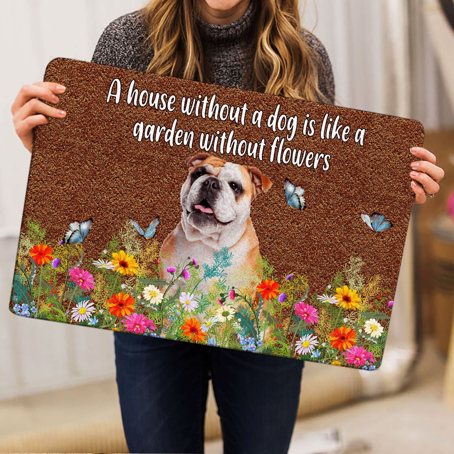 Ohaprints-Doormat-Outdoor-Indoor-English-Bulldog-House-Without-Dog-Is-Like-Garden-Without-Flowers-Rubber-Door-Mat-1248-