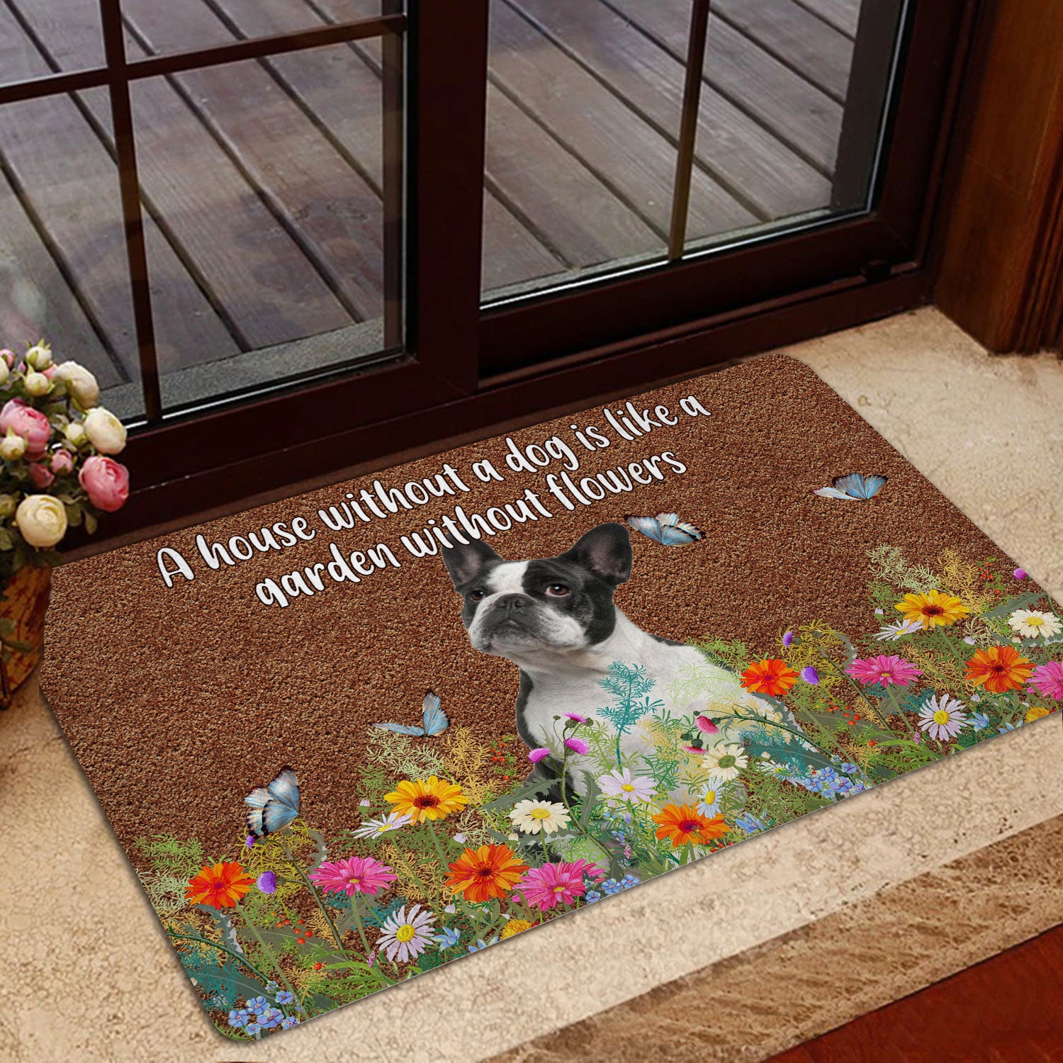 Ohaprints-Doormat-Outdoor-Indoor-French-Bulldog-House-Without-Dog-Is-Like-Garden-Without-Flowers-Rubber-Door-Mat-1249-