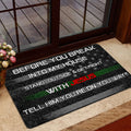 Ohaprints-Doormat-Outdoor-Indoor-Before-You-Break-Into-My-House-Veteran-Thin-Green-Line-Flag-Rubber-Door-Mat-166-