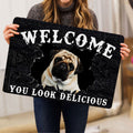 Ohaprints-Doormat-Outdoor-Indoor-Funny-Pug-Dog-Welcome-You-Look-Delicious-Gift-For-Dog-Lover-Rubber-Door-Mat-169-