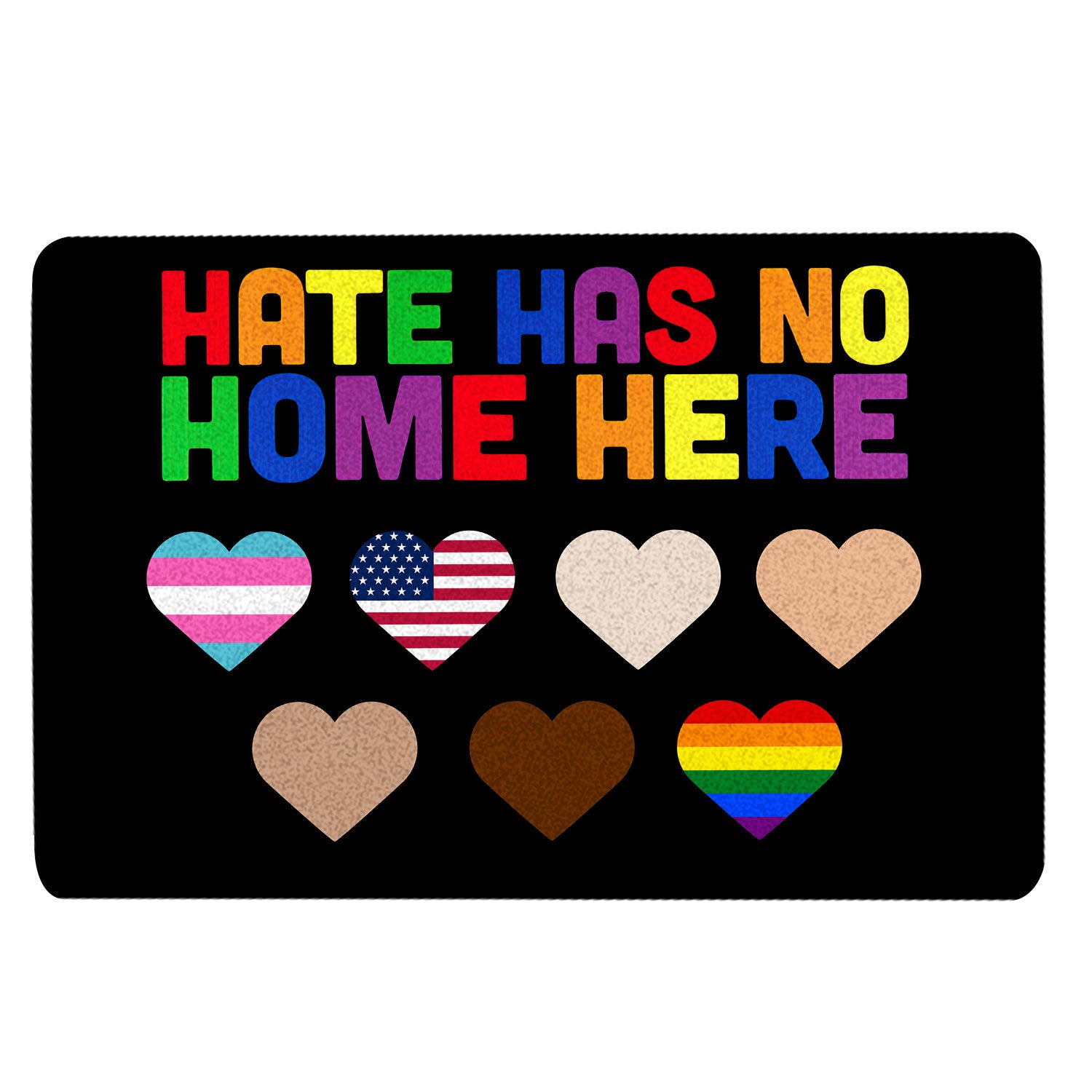 Ohaprints-Doormat-Outdoor-Indoor-Hate-Has-No-Home-Here-Lgbt-Lgbtq-Pride-Love-Is-Love-Equality-Rubber-Door-Mat-1554-18'' x 30''