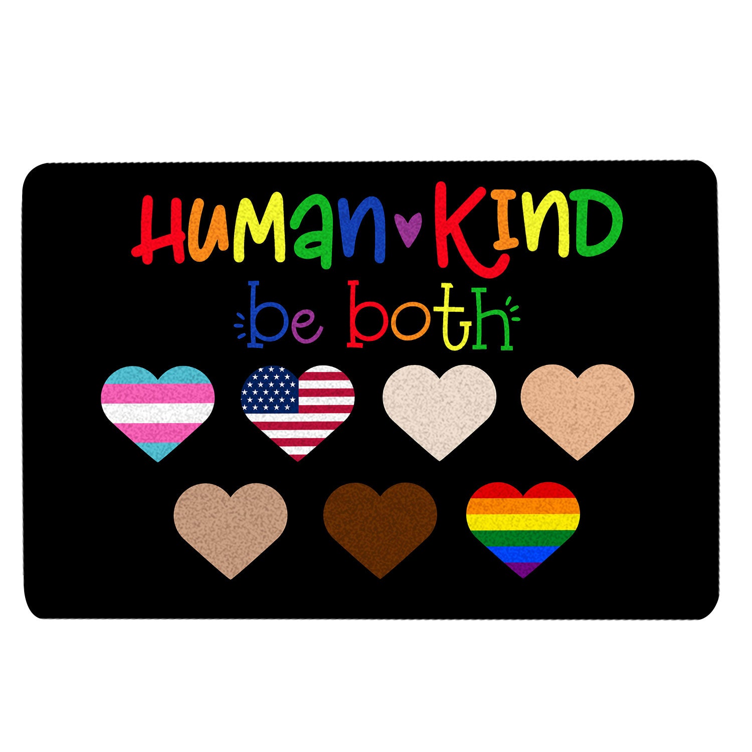 Ohaprints-Doormat-Outdoor-Indoor-Lgbtq-Lgbt-Humankind-Be-Both-Pride-Love-Is-Love-Rainbow-Rubber-Door-Mat-1555-18'' x 30''