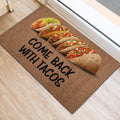 Ohaprints-Doormat-Outdoor-Indoor-Comeback-With-Tacos-Funny-Unique-Gift-Idea-Brown-Housewarming-Rubber-Door-Mat-881-