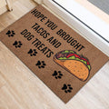 Ohaprints-Doormat-Outdoor-Indoor-Hope-You-Brought-Tacos-And-Dog-Treats-Unique-Gift-Idea-Brown-Rubber-Door-Mat-882-