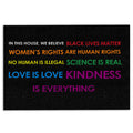 Ohaprints-Doormat-Outdoor-Indoor-In-This-House-We-Believe-Black-Lives-Matter-Love-Is-Love-Lgbt-Rubber-Door-Mat-968-18'' x 30''