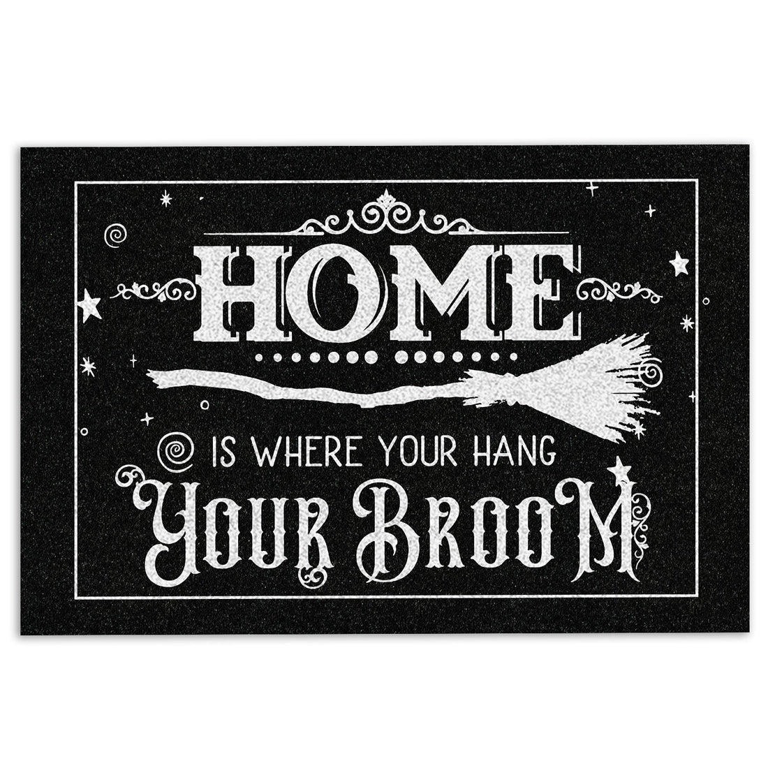 Ohaprints-Doormat-Outdoor-Indoor-Home-Is-Where-You-Hang-The-Broom-Wicca-Witch-Magical-Pagan-Rubber-Door-Mat-1101-18'' x 30''