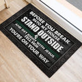 Ohaprints-Doormat-Outdoor-Indoor-Veteran-Green-Line-Before-You-Break-Into-My-House-Stand-Outside-Rubber-Door-Mat-1175-