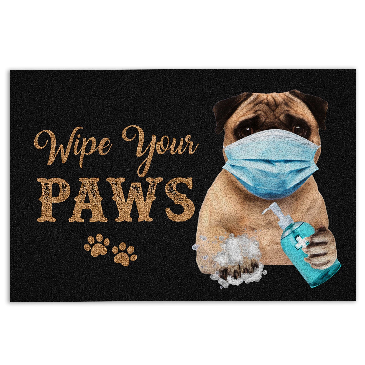 Ohaprints-Doormat-Outdoor-Indoor-Funny-Pug-Dog-Puppy-Wearing-Face-Mask-Wipe-Your-Paws-Black-Rubber-Door-Mat-1188-18'' x 30''