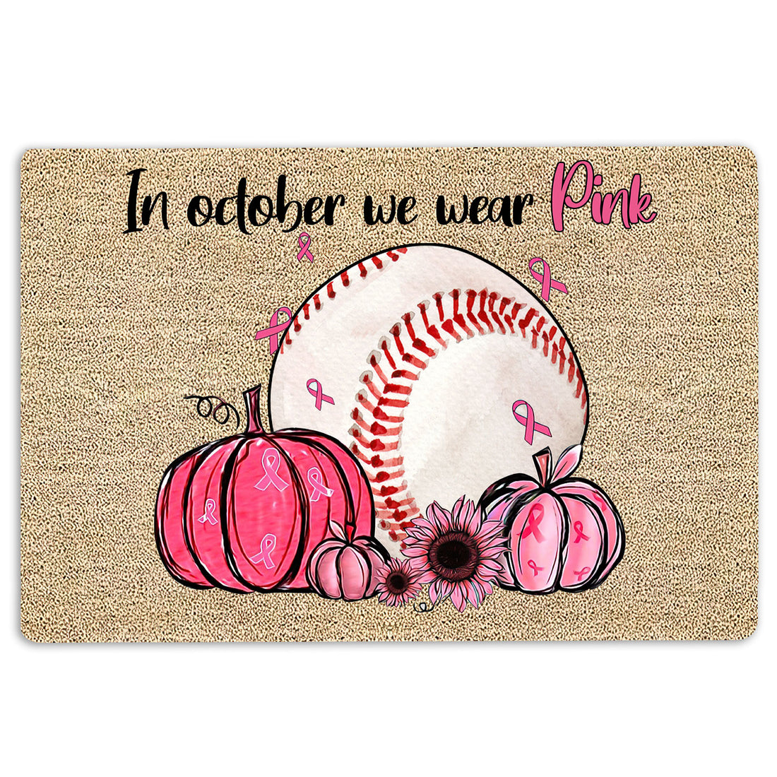 Ohaprints-Doormat-Outdoor-Indoor-Breast-Cancer-Baseball-In-October-We-Wear-Pink-Rubber-Door-Mat-1911-18'' x 30''